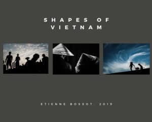Shapes of Vietnam is a personal project by Etienne Bossot